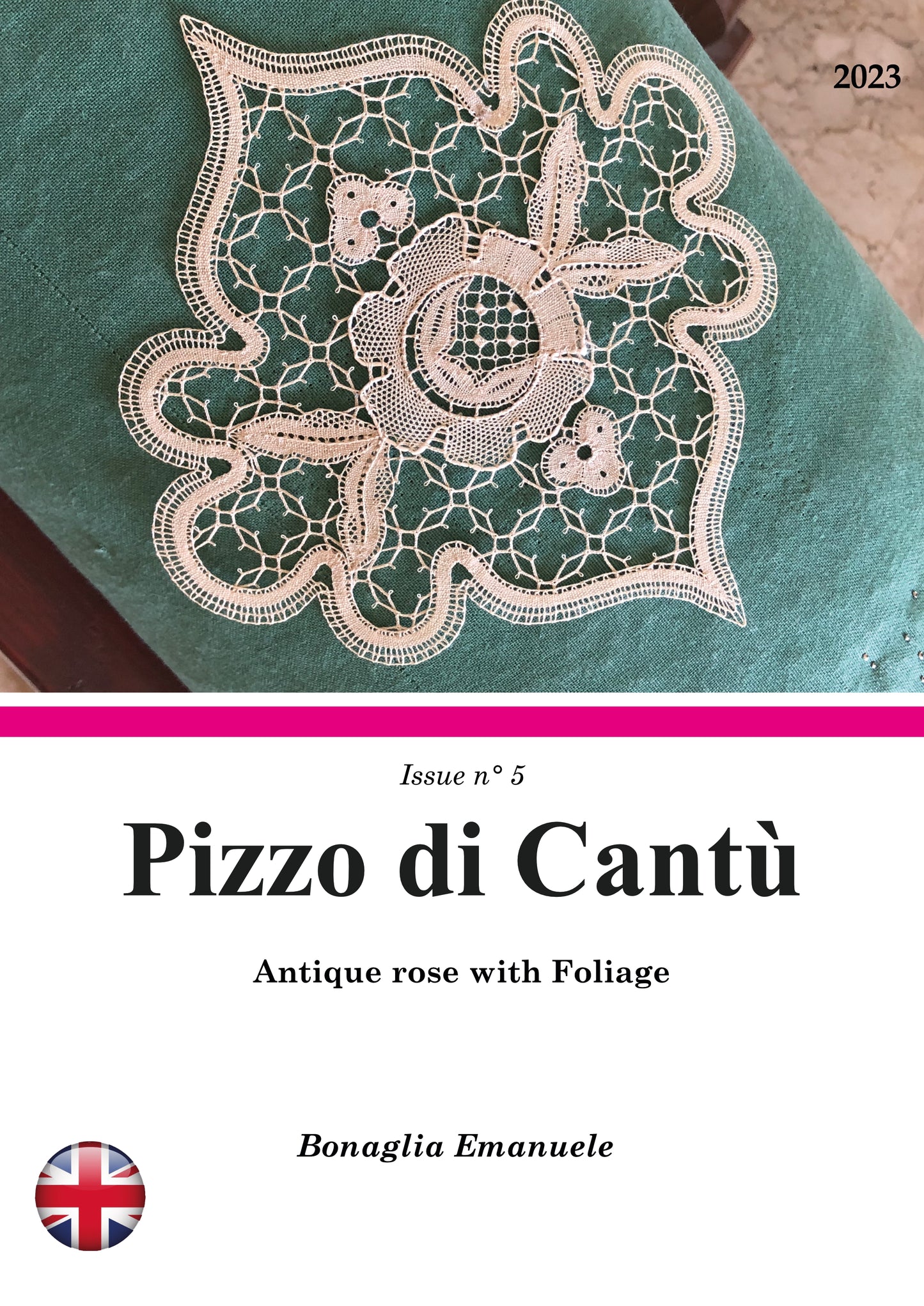 Rosa antica con fogliame - Pizzo di Cantù Issue n° 5